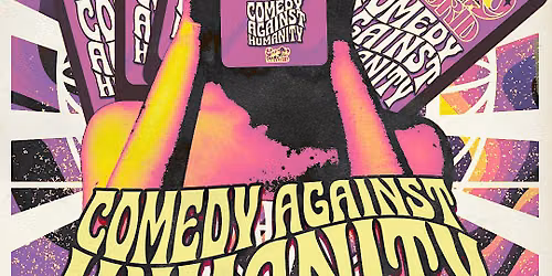 Comedy Against Humanity-Stand Up Comedy In English!