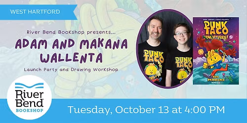 Punk Taco Adventures! Vol. 2 Launch Party and Drawing Workshop