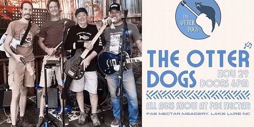 Fae Nectar Presents: The Otter Dogs