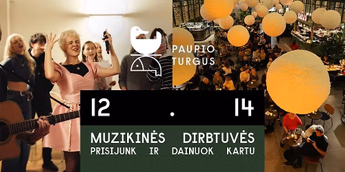 Muzikin\u0117s dirbtuv\u0117s | Prisijunk ir dainuok kartu