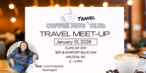 Coffee Mug Travel Club January Meet-Up