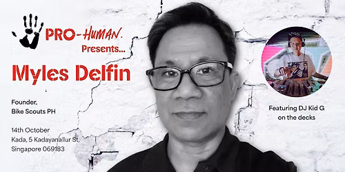 Pro-Human Presents... Myles Delfin, Founder, Bike Scouts Philippines