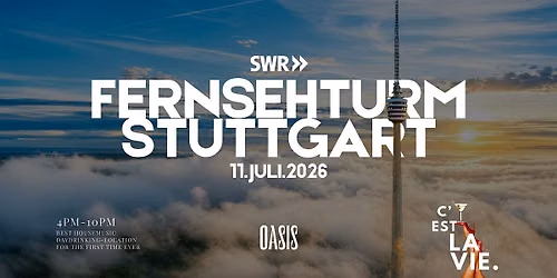 DAYDRINKINK - FERNSEHTURM STUTTGRAT