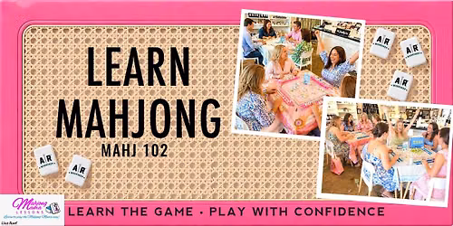 Mahjong 102 Lesson with Mahjong Mama - Public Class!