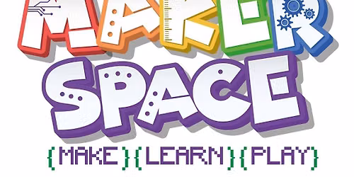 All Ages Makerspace