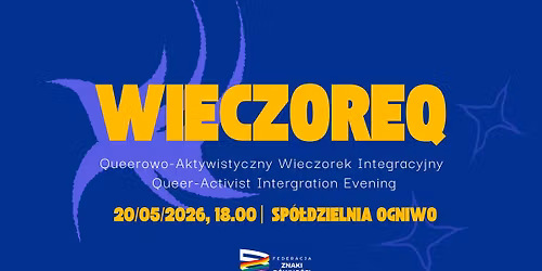 Majowy WIECZOREQ z Federacj\u0105 Znaki R\u00f3wno\u015bci