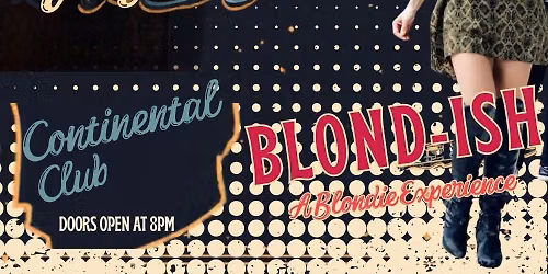 Miracles w\/ Blond-ish at Continental Club Houston