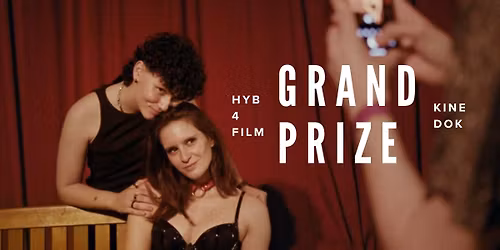 HYB4 Film + Kinedok: Projekce queer dokumentu GRAND PRIZE