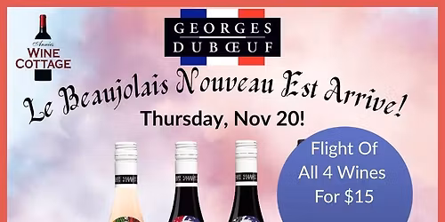 Le Beaujolais Nouveau 2025 Est Arrive!