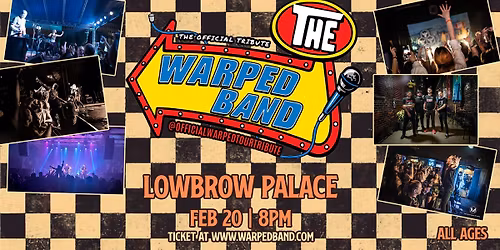 The Warped Band - Lowbrow Palace