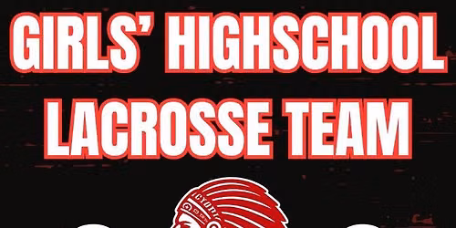 Girls\u2019 High School Lacrosse 5 Weeks