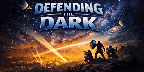 Defending the Dark \u2013 A Special Film Event at Branched Oak Observatory