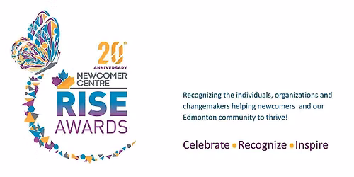 Newcomer Centre RISE Awards - 20th Annual