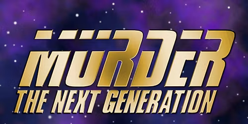 Murder, The Next Generation