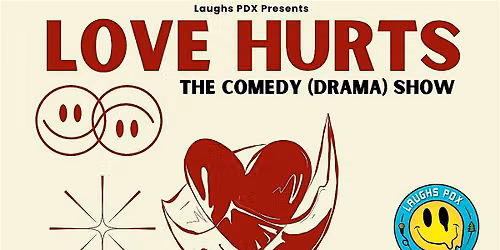 Love Hurts: The Comedy (Drama) Show At Drop The Mic Karaoke