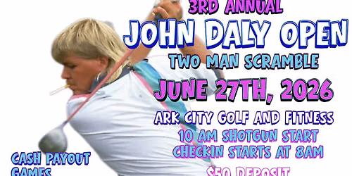 John Daly Open - 3rd annual