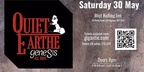 Quiet Earthe at Mist Rolling Inn, Nottingham