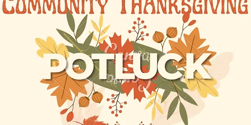 Community Thanksgiving Potluck