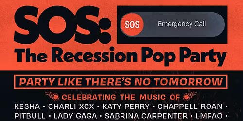 SOS: The Recession Pop Party