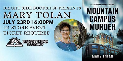 Mary Tolan: Mountain Campus Murders at Bright Side Bookshop