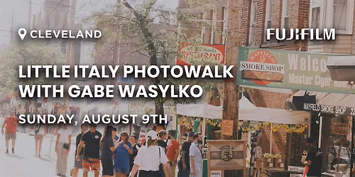 Little Italy Photowalk with Gabe Wasylko | Cleveland, OH