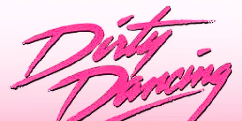 Dirty Dancing LIVE @ Left Bank Village Hereford!