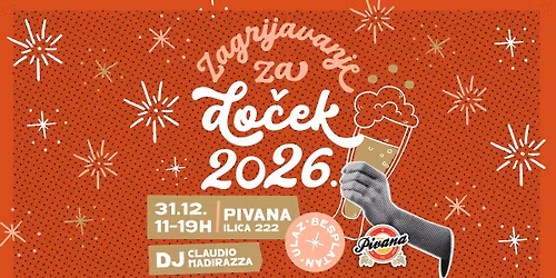 \ud83c\udf89 ZAGRIJAVANJE ZA DO\u010cEK 2026. \ud83c\udf89