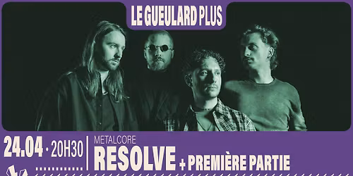 RESOLVE + Premi\u00e8re Partie