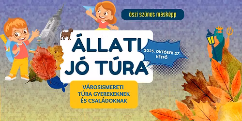 \ud83d\udc3e \u0150szi sz\u00fcnet m\u00e1sk\u00e9pp \u2013 \u00c1llati j\u00f3 t\u00fara gyerekeknek \u00e9s csal\u00e1doknak!