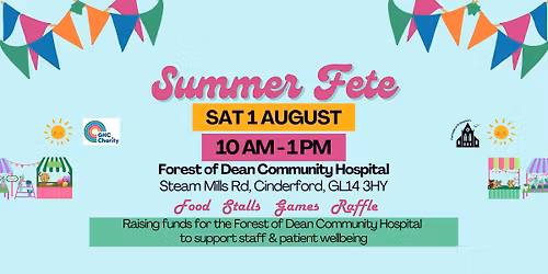 Summer Fete at Forest of Dean Community Hospital