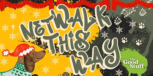 netWALK THIS WAY #13  - It's a Festive Footslog!