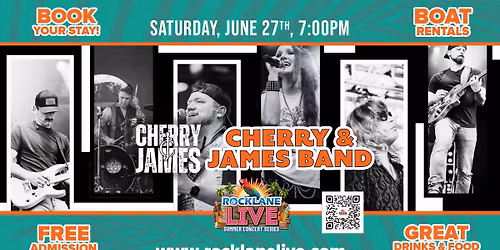 The Cherry & James Band at Rock Lane LIVE! Saturday, June 27th!