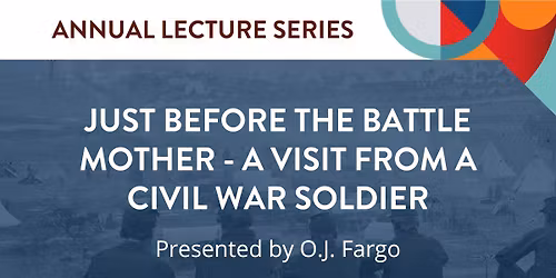 Lecture Series: A Visit from a Civil War Soldier