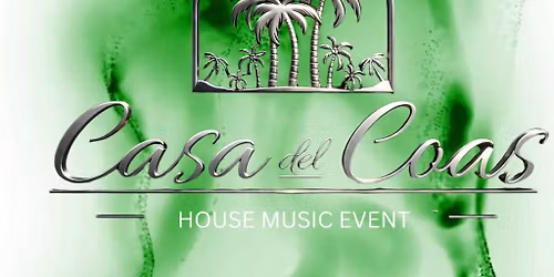 Casa Del Coas presents Beave & Loucas groove