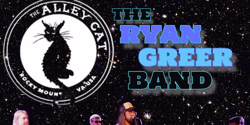 The Ryan Greer Band LIVE at The Alley Cat!