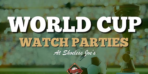 World Cup Watch Parties