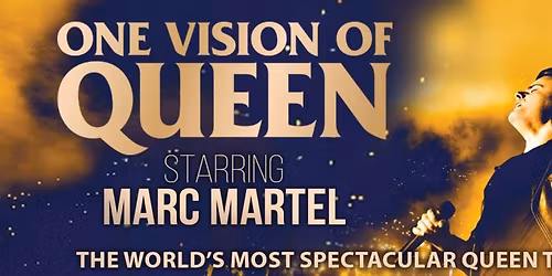One Vision of Queen Starring Marc Martel at Barbara B. Mann Performing Arts Hall