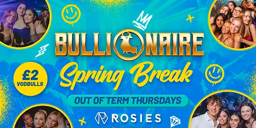 Bullionaire\u2122\ufe0f Spring Sessions at Rosies by Vodbull \u2b50\ufe0f09\/04