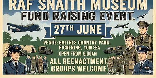 RAF SNAITH MUSEUM FUND RAISING EVENT