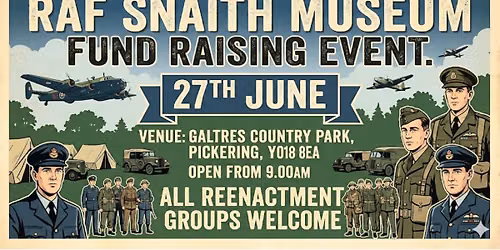 RAF SNAITH MUSEUM FUND RAISING EVENT