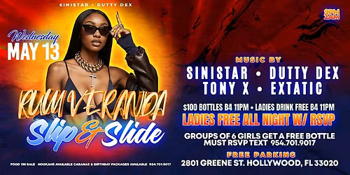 Rum Veranda - Slip & Slide