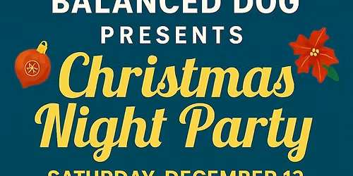 Balanced Dog 5th annual Christmas event