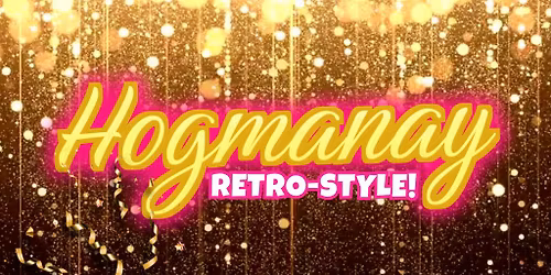 Hogmanay at Club Tropicana Edinburgh - Retro NYE Party