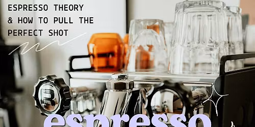 Espresso- Coffee 201