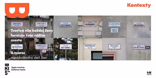 KONTEXTY: TVORIV\u00c1 SILA KA\u017dDEJ \u017dENY FORMUJE TV\u00c1R N\u00c1\u0160HO MESTA