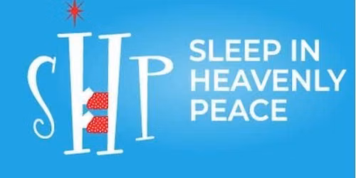 Sleep in Heavenly Peace - District Wide Service and Fun Day