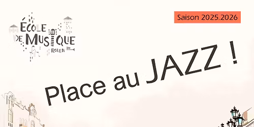 Place au Jazz !