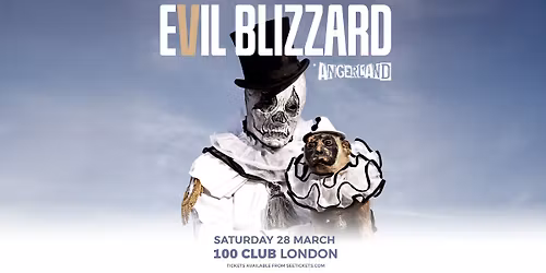 Evil Blizzard + Angerland : 100 Club 