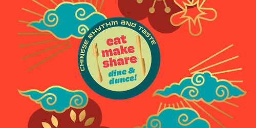 dine & dance! Chinese Rhythm & Taste