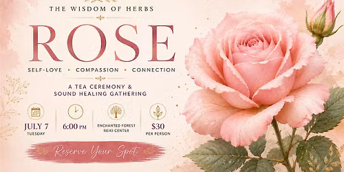 Rose Tea Ceremony & Sound Healing with Karina